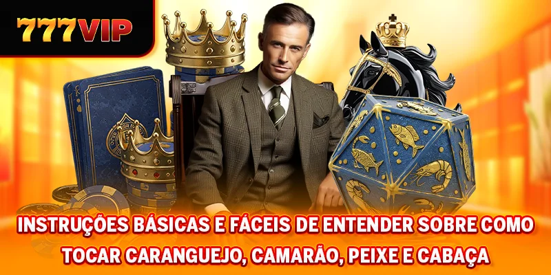 Instruções básicas e fáceis de entender sobre como tocar caranguejo, camarão, peixe e cabaça